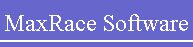 MaxRace Software
